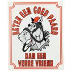 Enseigne Beter Een Goed Paard Epplejeck 